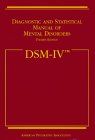 Diagnostic and Statistical Manual of Mental Disorders: Dsm-IV (4th ed)