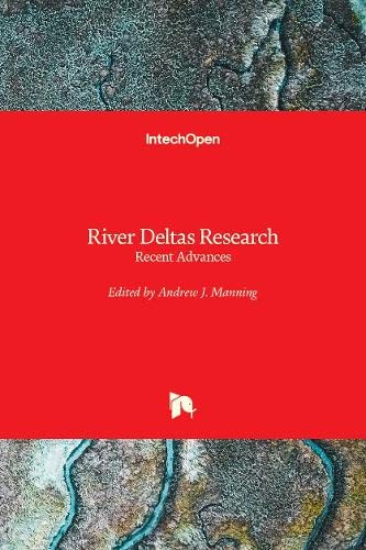 River Deltas Research: Recent Advances