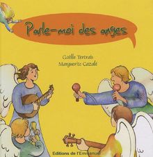 Parle-moi des anges