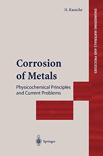 Corrosion of Metals: Physicochemical Principles and Current Problems