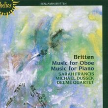 Britten: Musik für Oboe / Klaviermusik