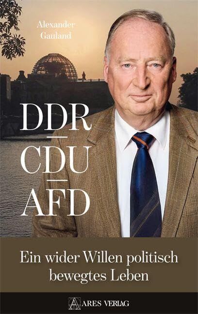 Gauland, Alexander: DDR, CDU, AFD