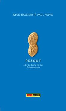 Peanut - Oder die Sache mit der Erdnussallergie