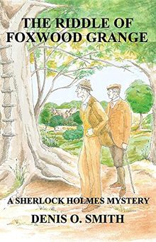 RIDDLE OF FOXWOOD GRANGE - A N