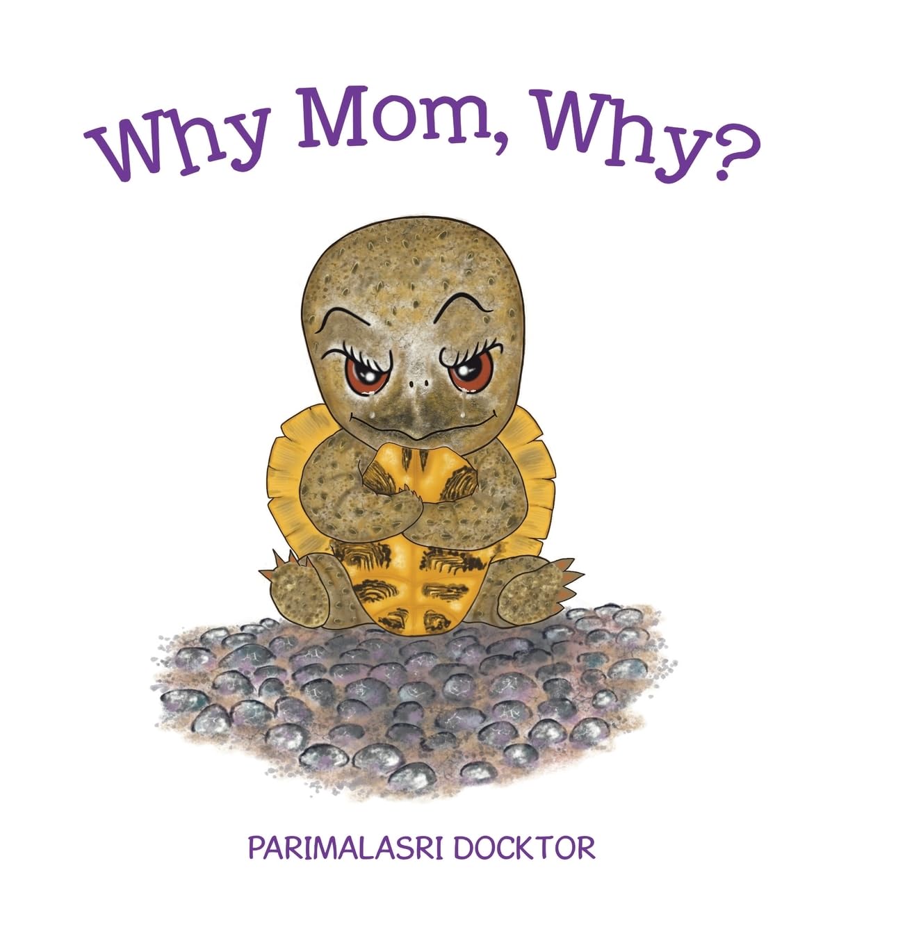 Why Mom, Why?