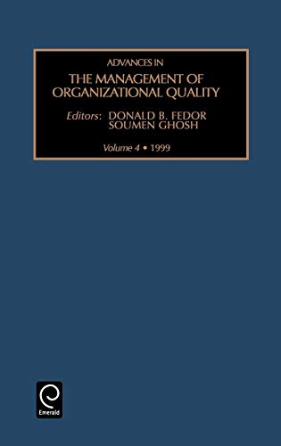 Adv Manag Organ Qual Amoq4h: An Annual Series of Quality-Related Theory and Research Papers (Advances in the Management of Organisation Quality, Band 4)