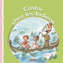 Castor chez les Indiens