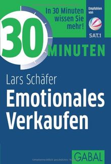 30 Minuten Emotionales Verkaufen