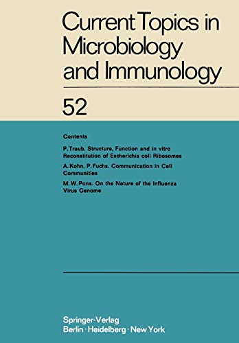Current Topics in Microbiology and Immunology: Ergebnisse der Mikrobiologie und Immunitätsforschung (Current Topics in Microbiology and Immunology, 52, Band 52)