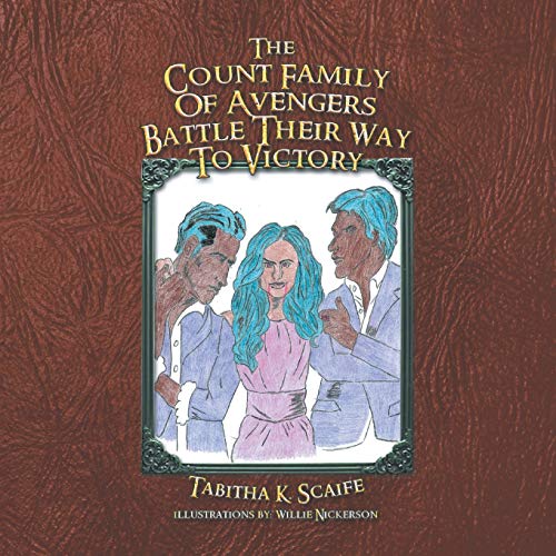 The Count Family Of Avengers Battle Their Way To Victory