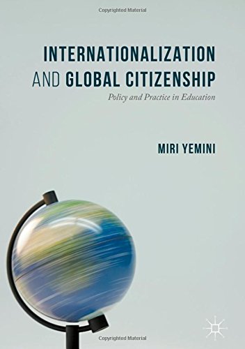 Internationalization and Global Citizenship: Policy and Practice in Education