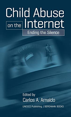 Child Abuse on the Internet: Ending the Silence