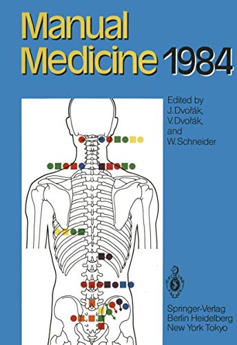 Manual Medicine 1984: Results of the International Seminar Week in Fischingen, Switzerland