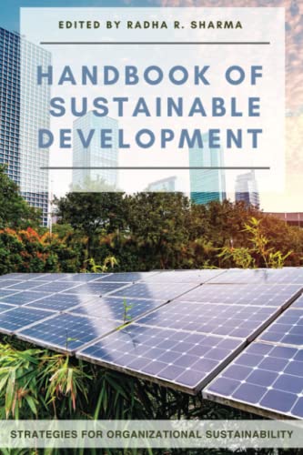 Handbook of Sustainable Development: Strategies for Organizational Sustainability (Issn)