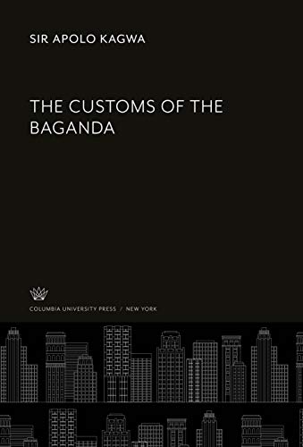 The Customs of the Baganda