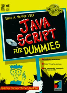 JavaScript für Dummies. Gegen den täglichen Frust mit JavaScript von Vander Veer, Emily A. | Buch | Zustand gut