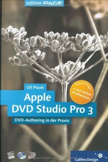 Apple DVD Studio Pro 3: Neuauflage! + 200 Seiten Profiwissen (Galileo Design)