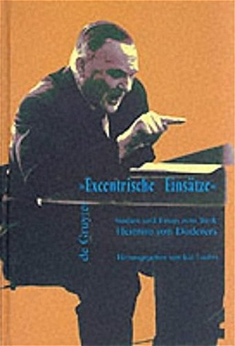 Excentrische Einsätze: Studien und Essays zum Werk Heimito von Doderers