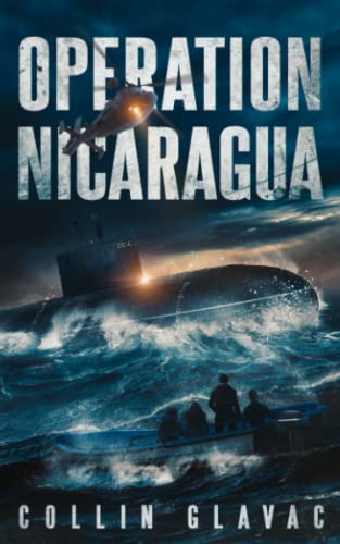 Operation Nicaragua: Book Two of the John Carpenter Trilogy