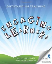 Engaging Learners (Outstanding Teaching (Crown House Publishing))