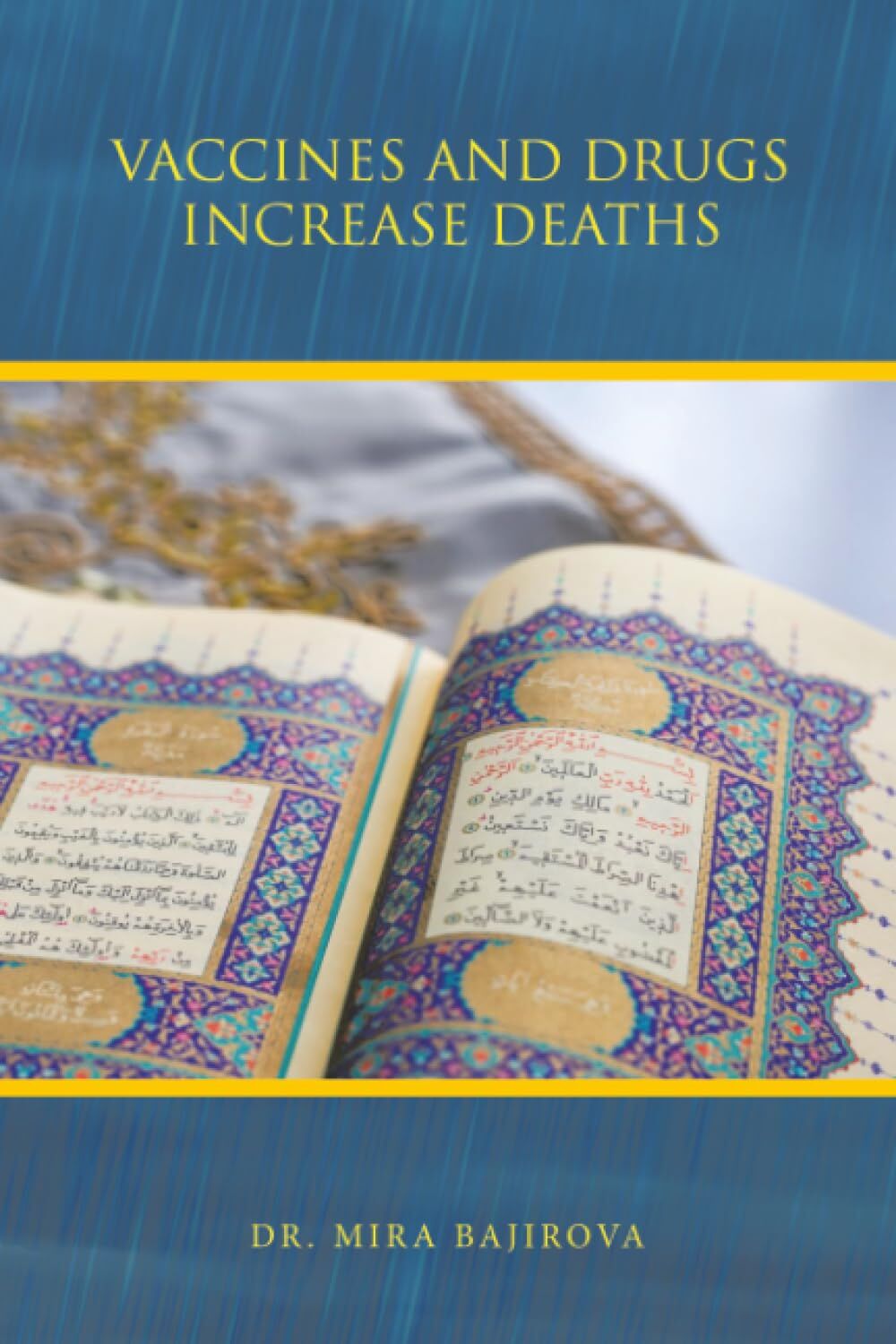 Vaccines and Drugs Increase Deaths