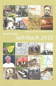 Bentheimer Jahrbuch 2015 (Das Bentheimer Land)