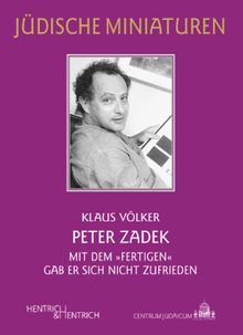 Peter Zadek: Mit dem Fertigen" gab er sich nicht zufrieden