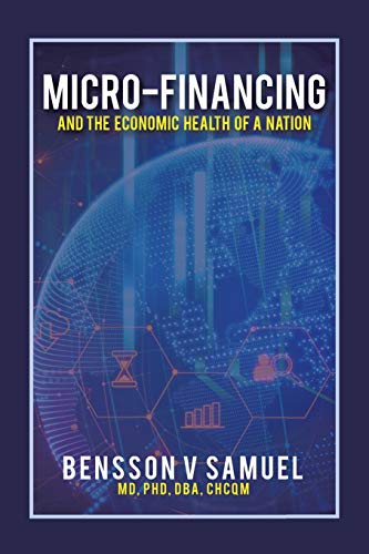 Micro-financing and the Economic Health of a Nation