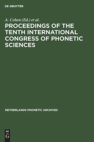 Proceedings of the Tenth International Congress of Phonetic Sciences (Netherlands Phonetic Archives, 2 B, Band 2)