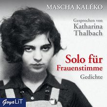 Solo Für Frauenstimme.Gedichte