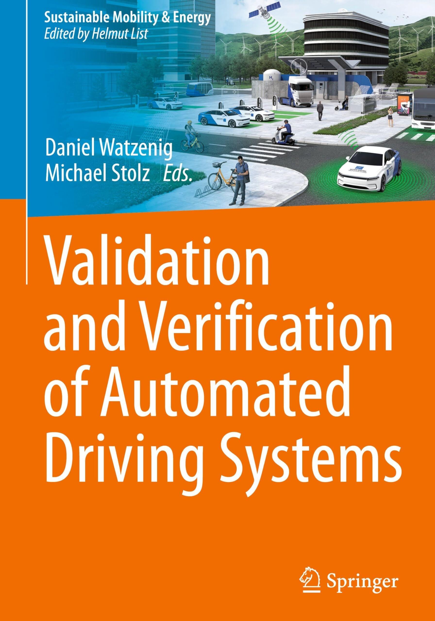 Validation and Verification of Automated Driving Systems