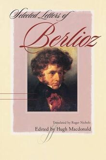 Selected Letters Berlioz