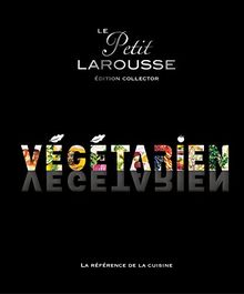 Le petit Larousse végétarien