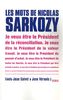 Les mots de Nicolas Sarkozy
