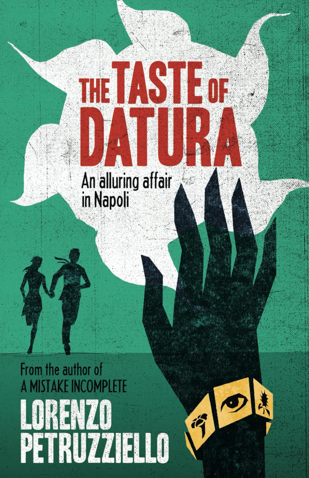 The Taste of Datura