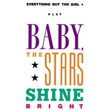 Baby, The Stars Shine Bright von Everything But the Girl | CD | Zustand gut