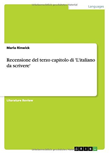 Recensione del terzo capitolo di 'L'italiano da scrivere'