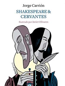 Shakespeare & Cervantes (Ilustrados)