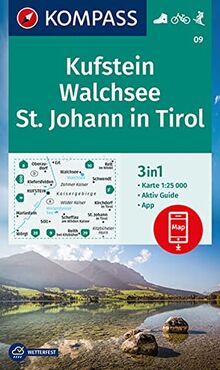 KOMPASS Wanderkarte 09 Kufstein, Walchsee, St. Johann in Tirol: 3in1 Wanderkarte 1:25000 mit Aktiv Guide inklusive Karte zur offline Verwendung in der ... Skitouren. (KOMPASS-Wanderkarten, Band 9)