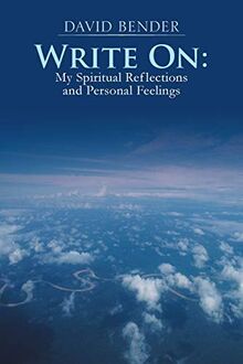 Write On:: My Spiritual Reflections and Personal Feelings