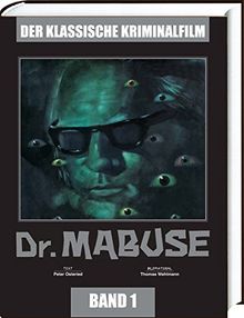 Der Klassische Kriminalfilm, Band 1: Dr. Mabuse