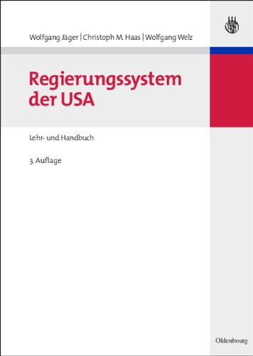 Regierungssystem der USA: Lehr- und Handbuch