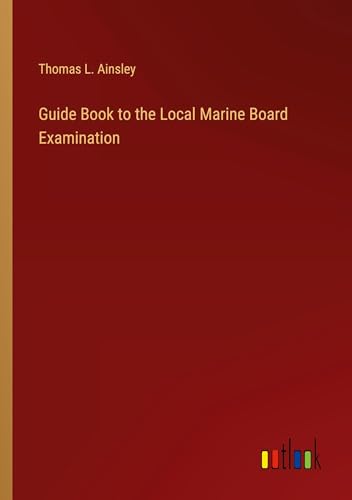 Guide Book to the Local Marine Board Examination