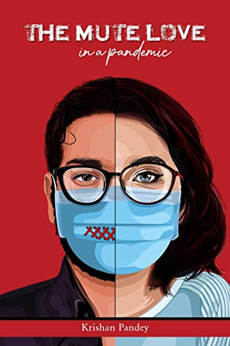 The Mute Love In A Pandemic