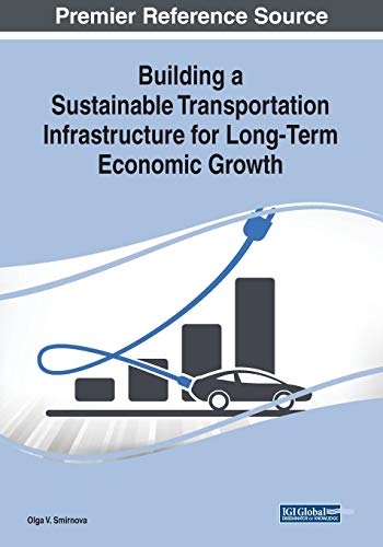 Building a Sustainable Transportation Infrastructure for Long-Term Economic Growth