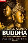 Ein Mann namens Buddha