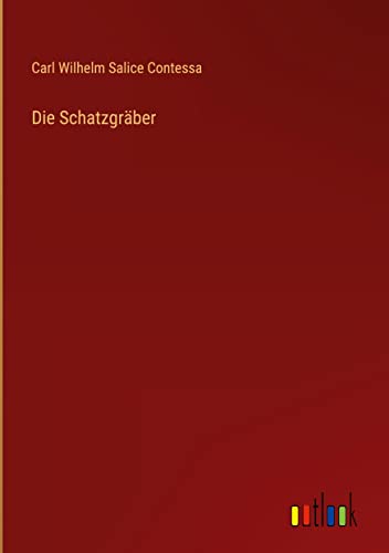 Die Schatzgräber