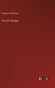 Das tote Brügge