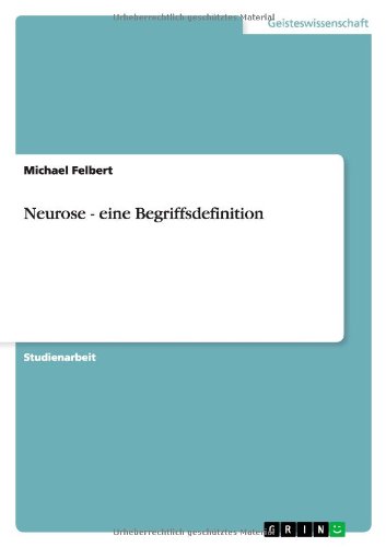Neurose - eine Begriffsdefinition
