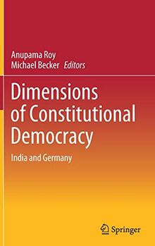 Dimensions of Constitutional Democracy: India and Germany